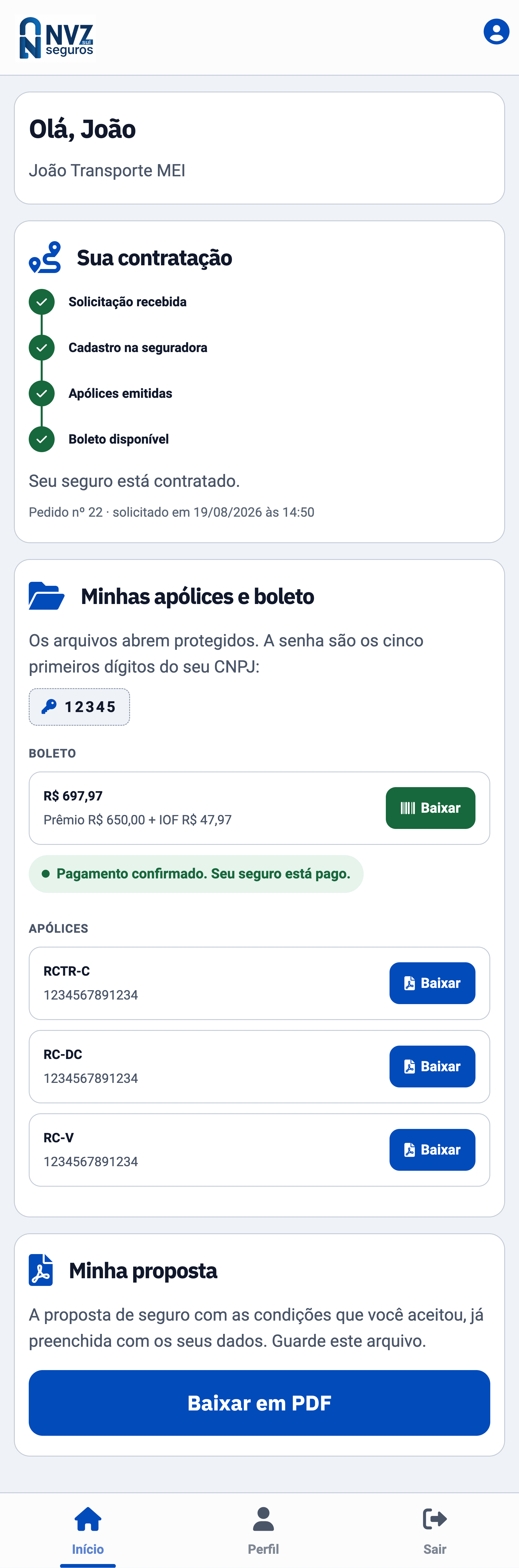 Tela do painel do motorista no celular: andamento da contratação, boleto com o valor, apólices para baixar e a via da proposta em PDF.